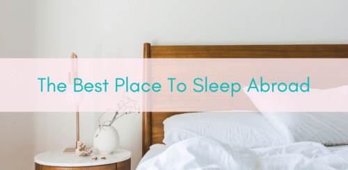 Girls Who Travel | Place to sleep