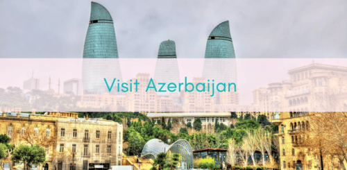 Girls Who Travel | Visit Azerbaijan