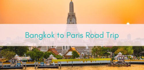 Girls Who Travel | Incredible Bangkok to Paris Road Trip