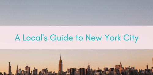Girls Who Travel | A Local's Guide to NYC
