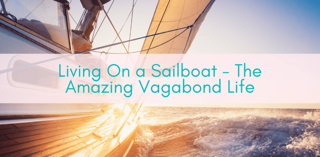 Girls Who Travel | Living on a sailboat