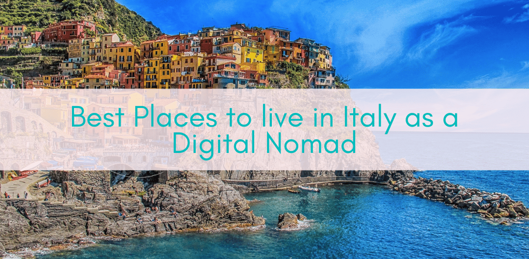 Girls Who Travel | Best Places to Live in Italy As a Digital Nomad
