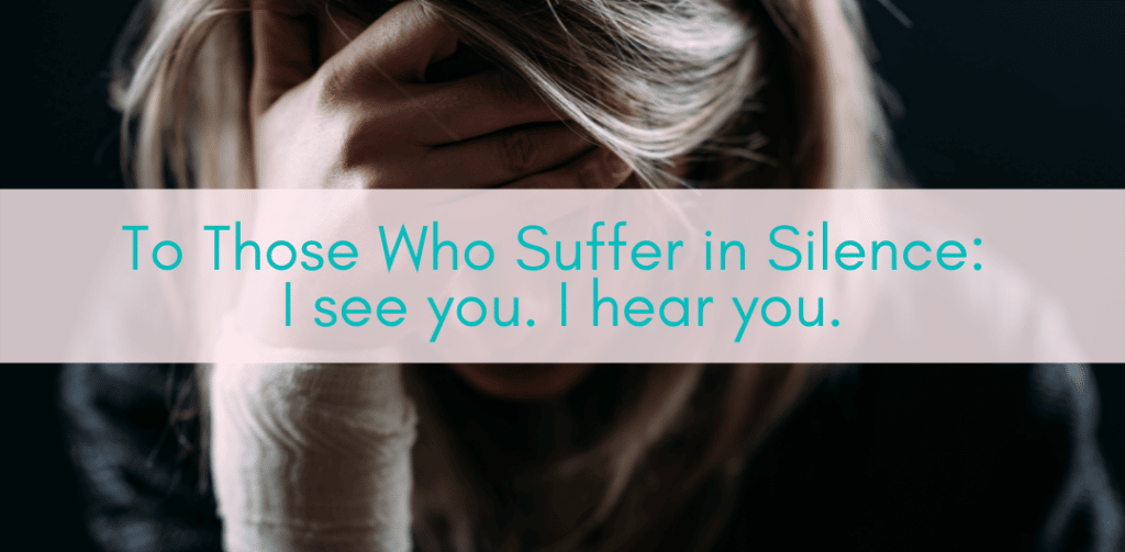 Her Adventures | To Those Who Suffer in Silence