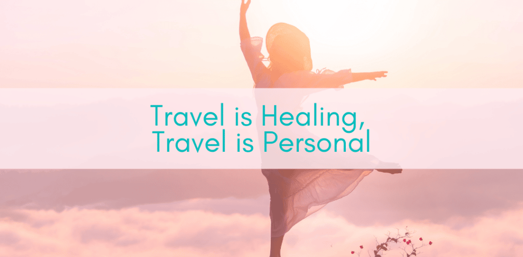 Girls Who Travel | Travel is Healing, Travel is Personal