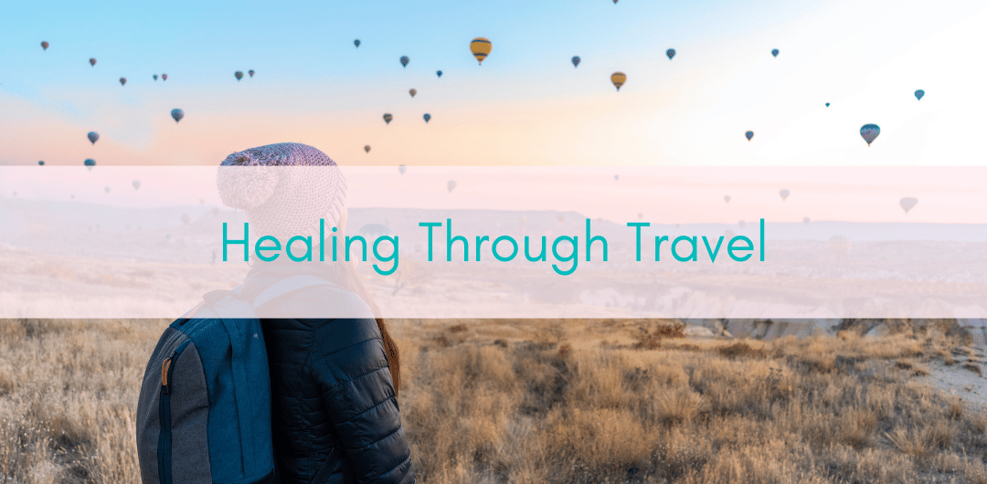 Her Adventures | Healing through travel