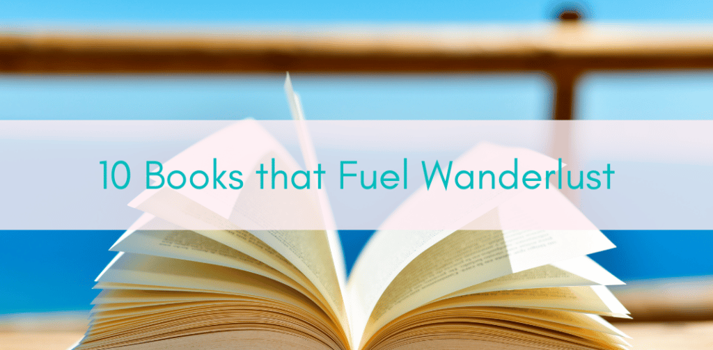 HerAdventures|BooksthatFuelWanderlust