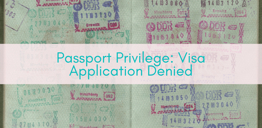 Girls Who Travel | Passport Privilege