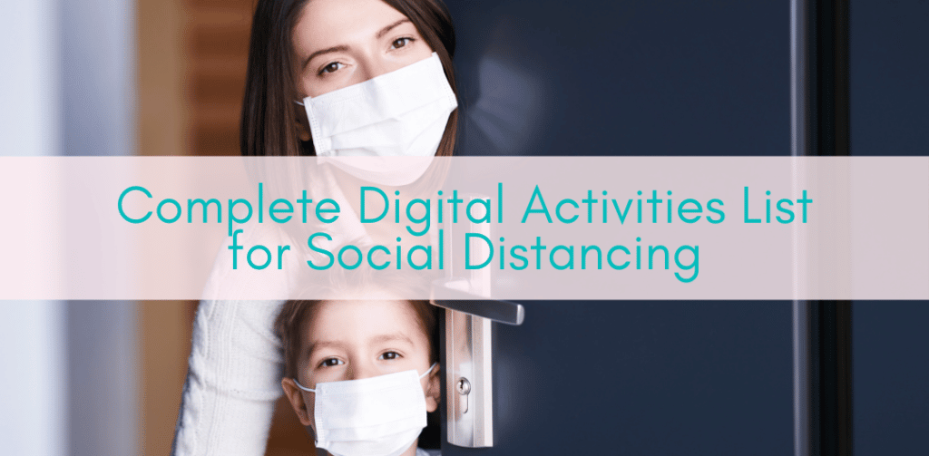 Her Adventures | Complete Digital Activities List for Social Distancing