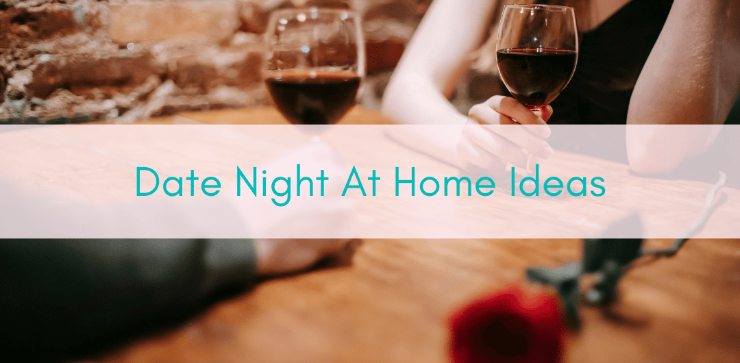 Her Adventures | Date Night at Home