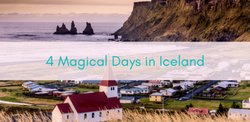 Girls Who Travel | 4 Magical Days in Iceland