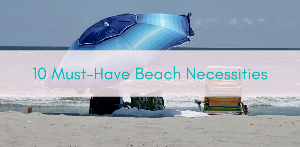 Her Adventures | Beach Necessities