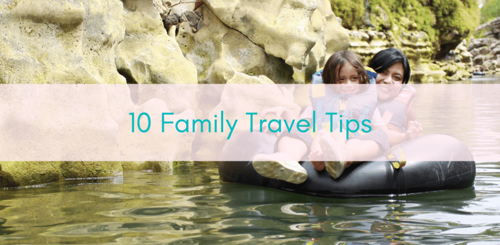 Girls Who Travel | 10 Travel tips for families