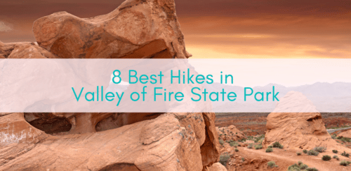 Girls Who Travel | 8 Best Hikes in Valley of Fire State Park