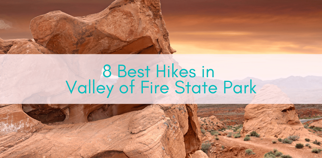 Girls Who Travel | 8 Best Hikes in Valley of Fire State Park