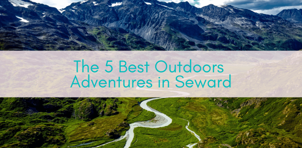 Her Adventures | Seward, Alaska