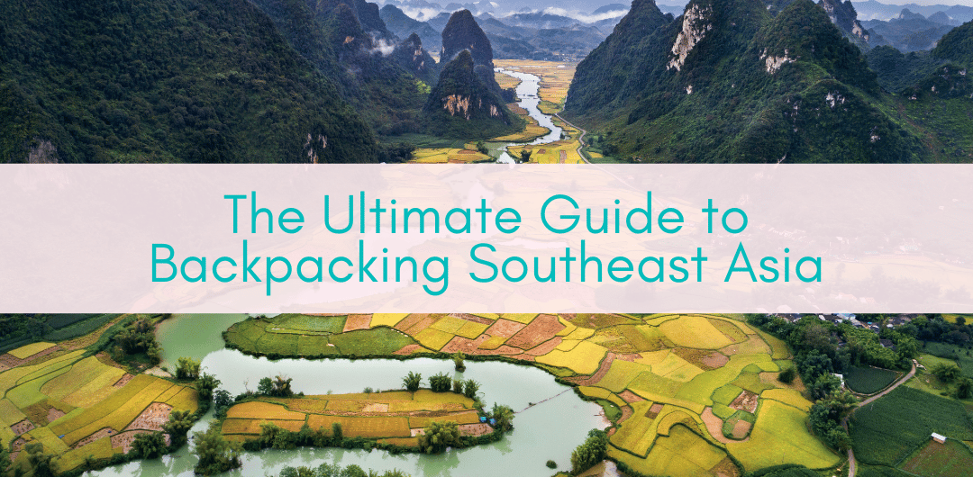 Girls Who Travel | Backpacking Southeast Asia