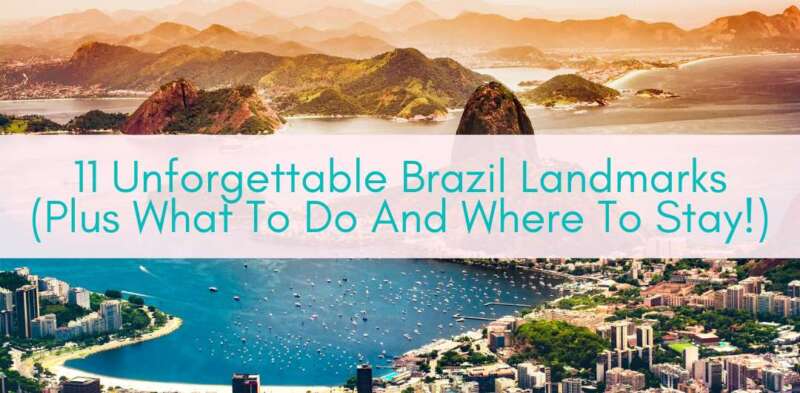 Girls Who Travel | Iconic Brazil Landmarks