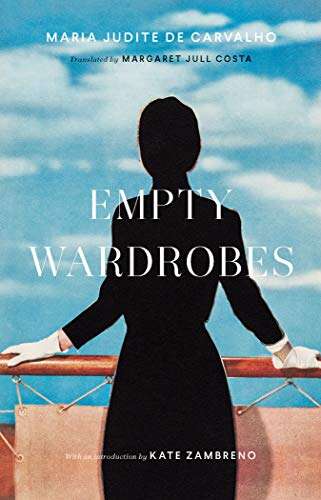 Maria Judite de Carvalho - Empty Wardrobes Girls Who Travel | Best Books About Portugal