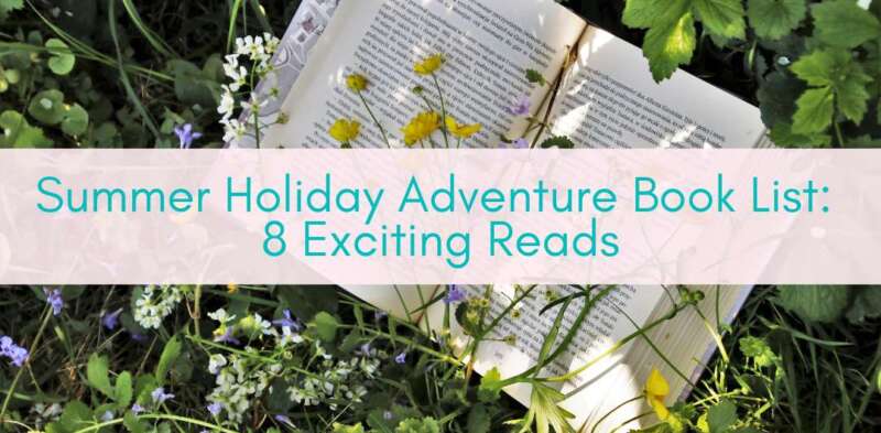 Girls Who Travel - Summer Holiday Adventure Book List