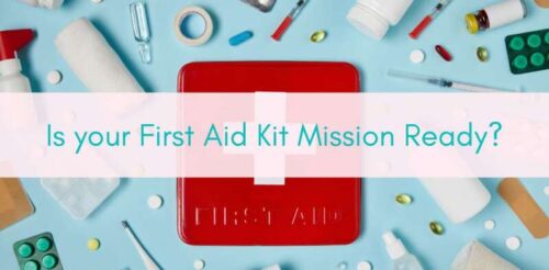 Girls Who Travel | Is your First Aid Kit Mission Ready?