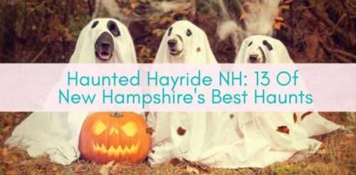 Girls Who Travel | Haunted Hayride NH: 13 Of New Hampshire's Best Haunts