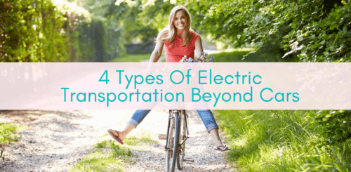 Girls Who Travel | 4 Types Of Electric Transportation Beyond Cars That Will Make Travel More Eco-Friendly