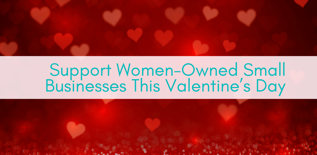Girls Who Travel | Shop for Valentine's Day Gifts And Support Women-Owned Small Businesses